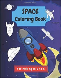 Space Coloring Book For Kids Aged 2 to 5 Cover